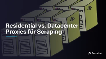 Residential vs Datacenter Proxies for Scraping