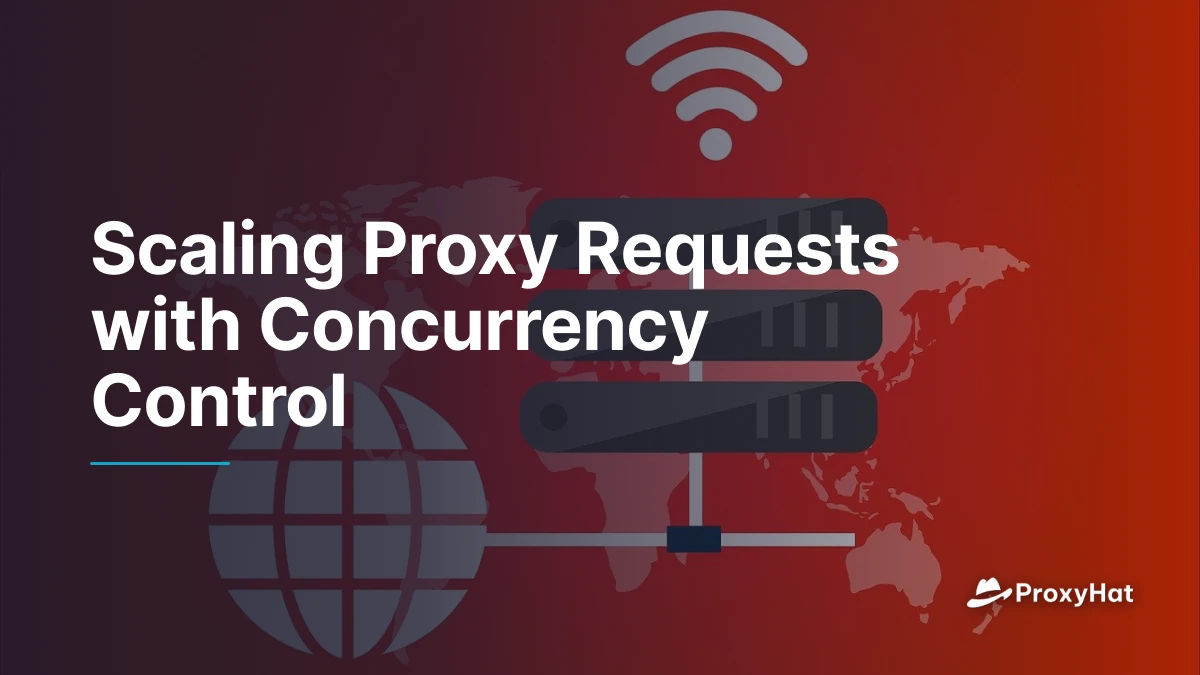 Scaling Proxy Requests with Concurrency Control